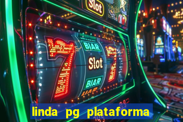 linda pg plataforma de jogos